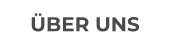 ÜBER UNS